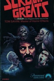 Scream Greats, Vol.1: Tom Savini, Master of Horror Effects