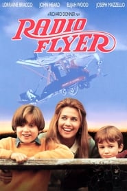Radio Flyer - Flug ins Abenteuer 1992