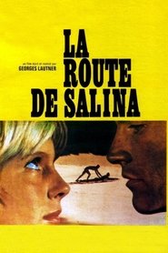 Film La Route de Salina streaming VF complet