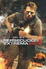 Persecución extrema 3 2013