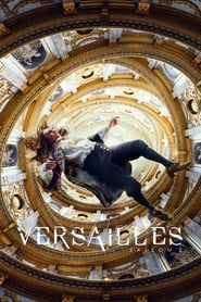 Versailles streaming sur filmcomplet