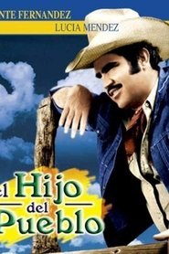 Film El hijo del pueblo streaming VF complet