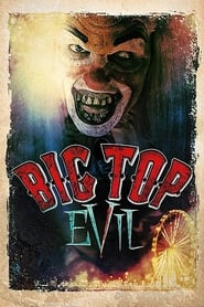 Poster for Big Top Evil (2019)