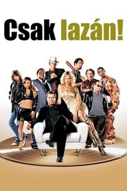 Csak lazán! 2005