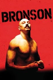 Film Bronson streaming VF complet