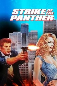 Film Strike of the Panther streaming VF complet