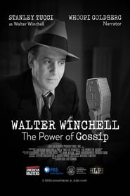 Walter Winchell: The Power of Gossip