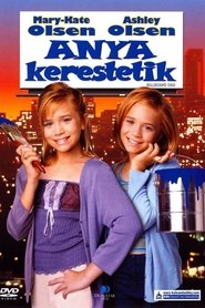 Anya kerestetik 1998