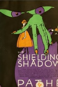 The Shielding Shadow streaming sur filmcomplet