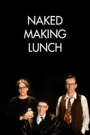 Film Naked Making Lunch streaming VF complet