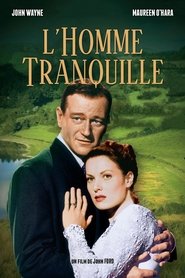 Film L'Homme tranquille streaming VF complet