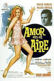Film Amor en el aire streaming VF complet
