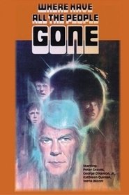 Film Where Have All the People Gone streaming VF complet
