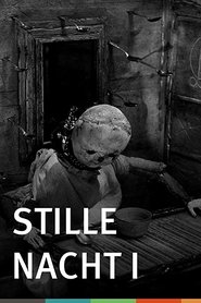 Film Stille Nacht I : Dramolet streaming VF complet