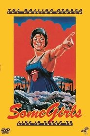 Film Some Girls: Live in Texas '78 streaming VF complet