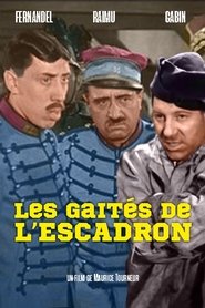 Film Les gaîtés de l'escadron streaming VF complet