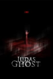 Film Judas Ghost streaming VF complet
