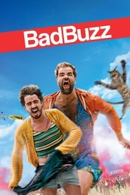 Film Bad Buzz streaming VF complet