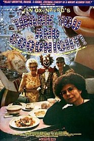 Film Thank You and Good Night streaming VF complet