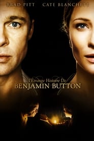 Film L'Etrange histoire de Benjamin Button streaming VF complet