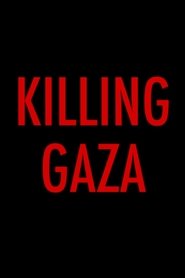 Imagen de Killing Gaza