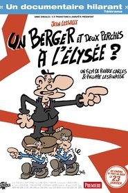 Film Un berger et deux perchés à l'Elysée ? streaming VF complet
