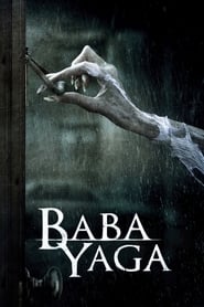 Baba Yaga streaming sur filmcomplet