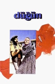 Film Düğün streaming VF complet