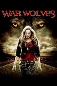 Film War Wolves streaming VF complet