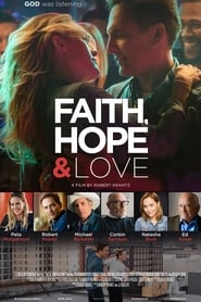 Poster for Faith, Hope & Love (2019)