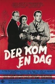 Film Der kom en dag streaming VF complet