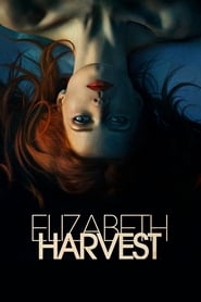 Poster for Elizabeth Harvest (2018)