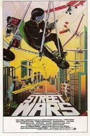 Film Street Wars streaming VF complet