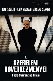 A szerelem következményei 2004