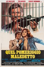 Film Quel pomeriggio maledetto streaming VF complet