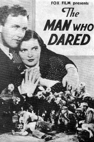 Film The Man Who Dared streaming VF complet