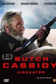 Butch Cassidy visszatér 2011