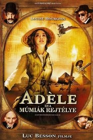 Adéle és a múmiák rejtélye 2010