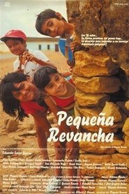 Film Pequeña revancha streaming VF complet