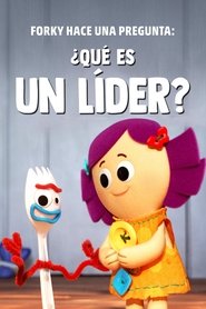 Imagen de Forky hace una pregunta: ¿Qué es un líder?