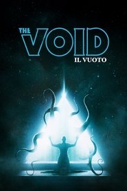 The void - Il vuoto 2017