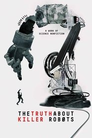 La verdad sobre los robots asesinos (2018)