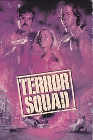 Film Terror Squad streaming VF complet