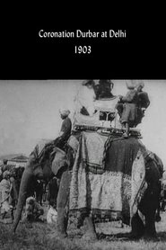 Film Coronation Durbar at Delhi streaming VF complet