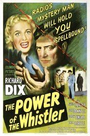 The Power of the Whistler 1945