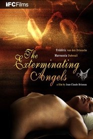 The Exterminating Angels 2007