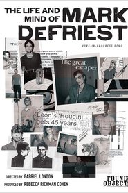 Film The Life and Mind of Mark DeFriest streaming VF complet
