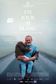 Film Un jour si blanc streaming VF complet