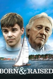 Film Born & Raised streaming VF complet