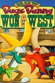 How Bugs Bunny Won the West 